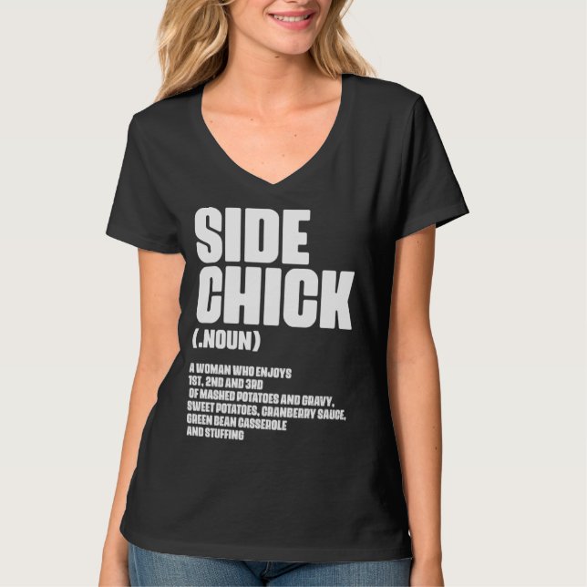 Camiseta Side Chick Definition For Food Wife Girlfriend (Anverso)