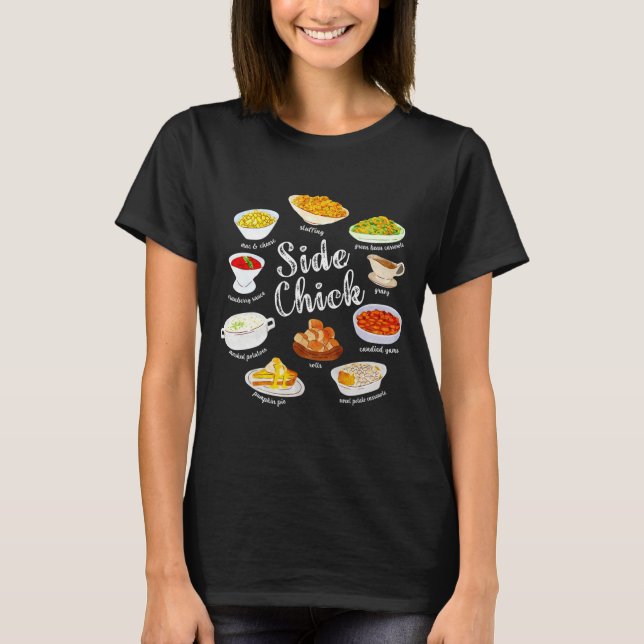 Camiseta Side Chick,funny Thanksgiving Dishes Gift Tee Men  (Anverso)