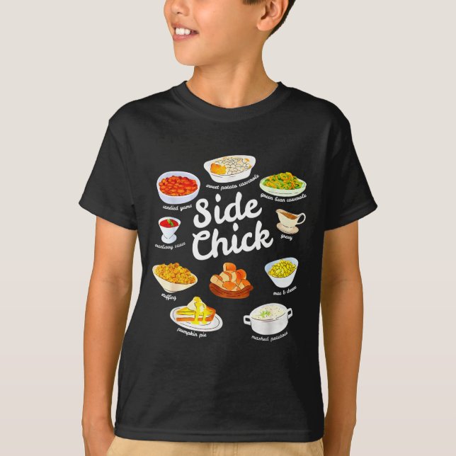 Camiseta Side Chick Funny Thanksgiving Foodie Friendsgiving (Anverso)
