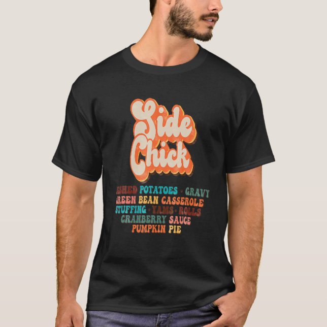 Camiseta Side Chick Kinda Chica que ama la cena de Acción d (Anverso)