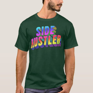 Camiseta Side Hustler