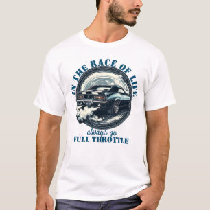 Camiseta Siempre a Toda Velocidad Coche Divertido