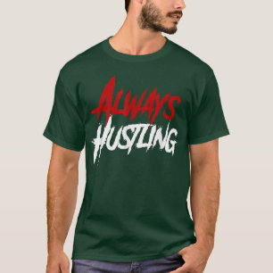 Camiseta siempre agitada, motivación del movimient