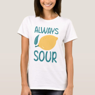 Camiseta Siempre agrio