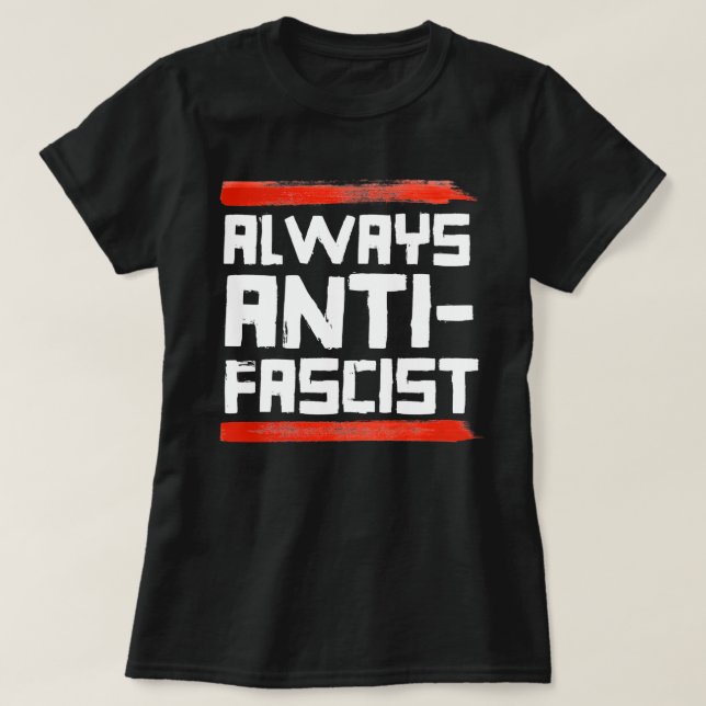 CAMISETA SIEMPRE ANTI-FASCISTA (Diseño del anverso)