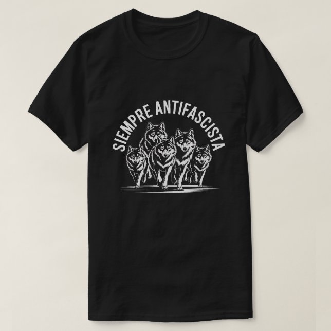 Camiseta Siempre Antifascista | Anti-Fascist Wolves Graphic (Diseño del anverso)