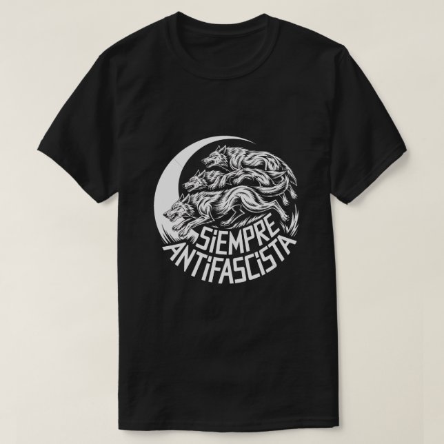 Camiseta Siempre Antifascista Wolf Pack Anti Fascism Protes (Diseño del anverso)