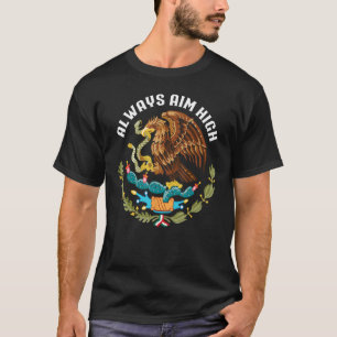 Camiseta siempre apuntar alto águila mexicana aguila escudo
