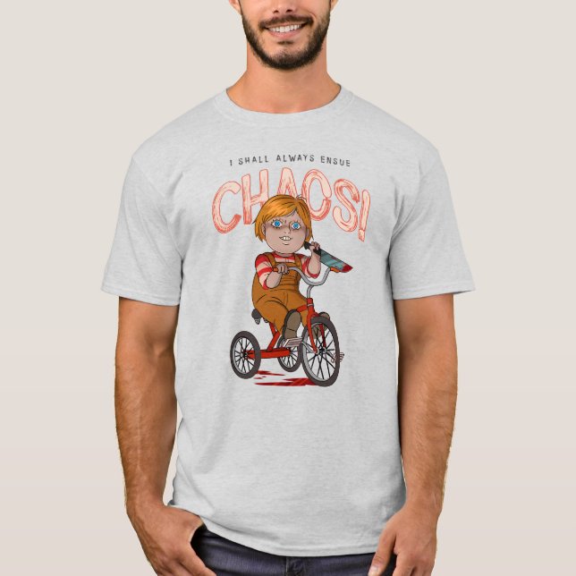 Camiseta ¡Siempre Aseguraré El Caos! (Anverso)