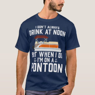 Camiseta Siempre bebo al mediodía, pero cuando lo hago esto