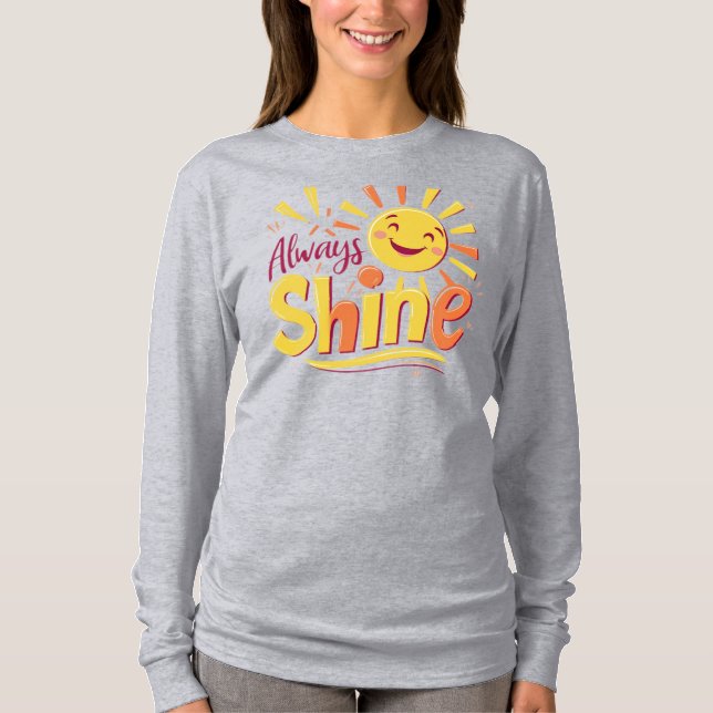 Camiseta Siempre brillar (Anverso)