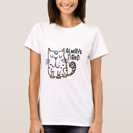 Camiseta Siempre cansado