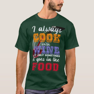Camiseta Siempre cocino con eslogan de vino