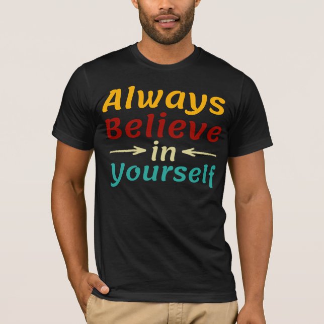 Camiseta Siempre Créate En Ti (Anverso)