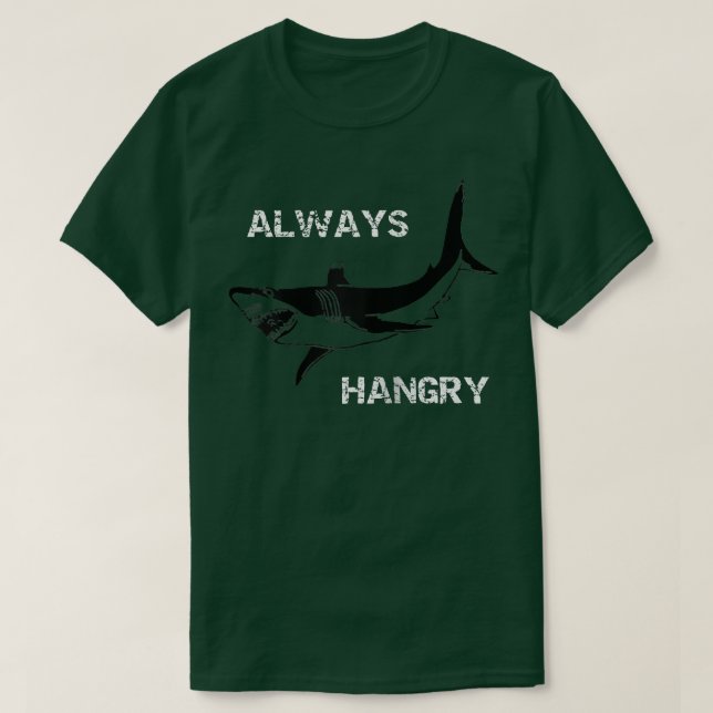 Camiseta Siempre divertido tiburón hambriento (Diseño del anverso)