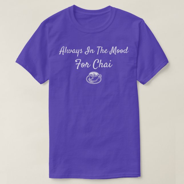 Camiseta Siempre En El Ánimo De Chai (Diseño del anverso)