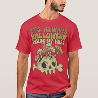 Camiseta Siempre es Halloween dentro de mi cabeza Mushroom 