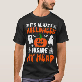 CAMISETA SIEMPRE ES HALLOWEEN EN MI CABEZA
