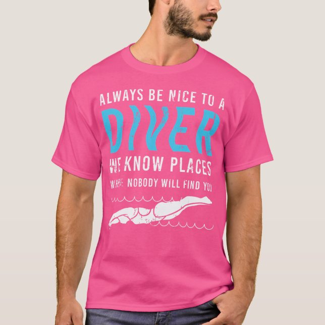 Camiseta Siempre Estar Bien Con Un Instructor De Buceo Scub (Anverso)