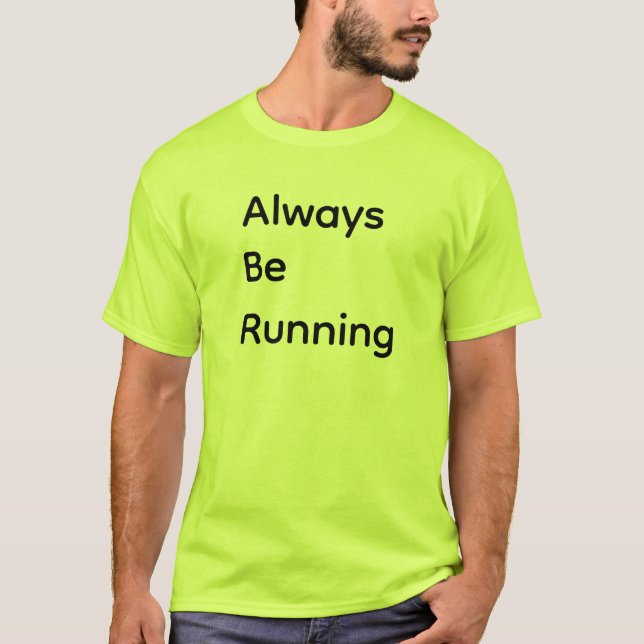 Camiseta Siempre Estar Corriendo (Anverso)