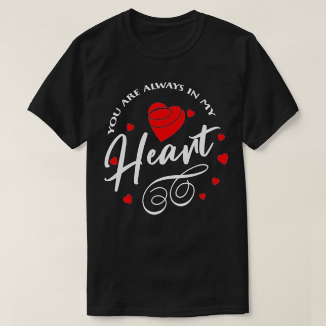 Camiseta Siempre Estás En Mi Corazón (Diseño del anverso)