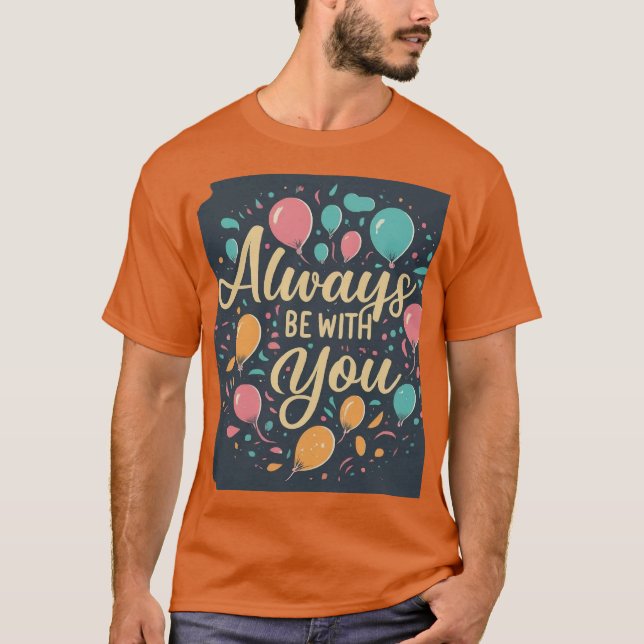 Camiseta Siempre estés contigo (Anverso)