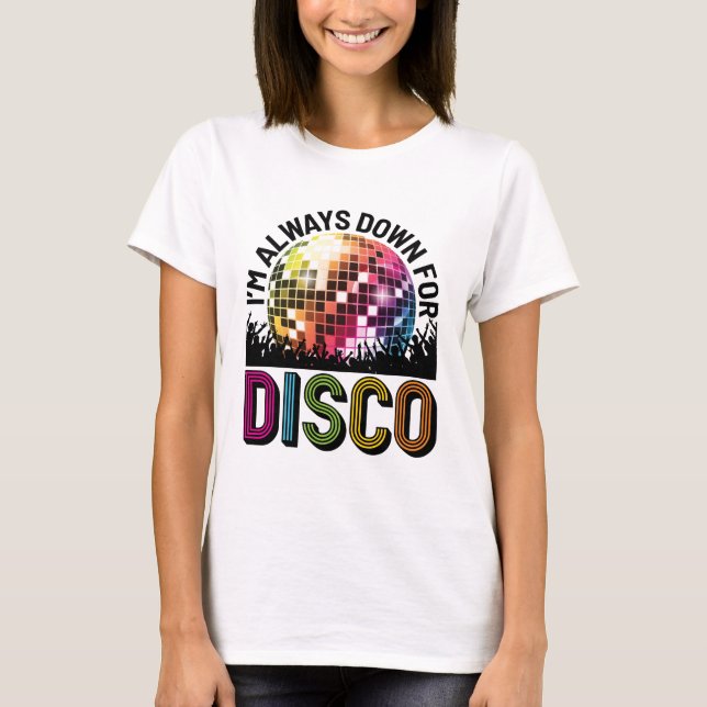 Camiseta Siempre Estoy Dispuesto para la Fiesta de Soltera  (Anverso)