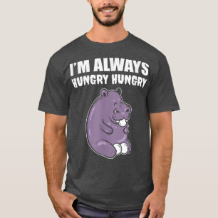 Camiseta Siempre estoy hambriento