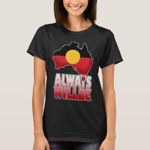 Camiseta Siempre fue aborigen australiano