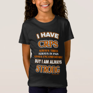 Camiseta Siempre fuerte...CRPS