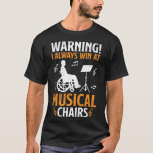 Camiseta Siempre Ganar En La silla De Ruedas Funny Con Disc