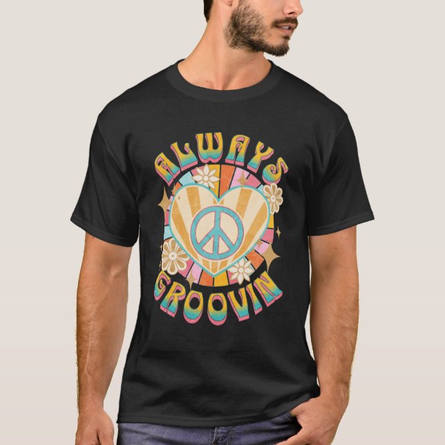 Camiseta Siempre Groovin retro 60 estilo hippie vintage (Anverso)