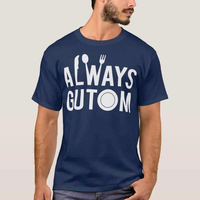 Camiseta Siempre Gutom Filipino Food Philippines Adobo (Anverso)