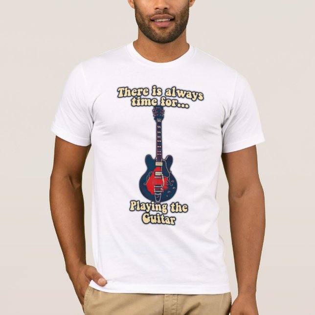 Camiseta Siempre hay tiempo para tocar la guitarra (Anverso)