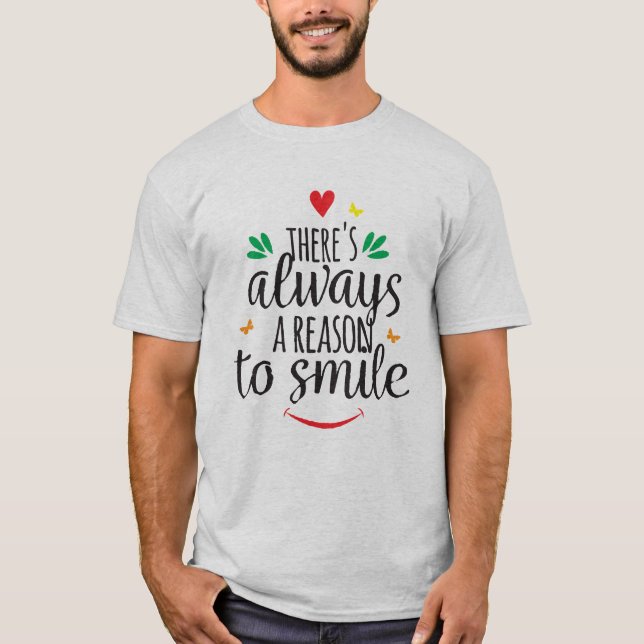 Camiseta Siempre hay una razón para sonreír (Anverso)