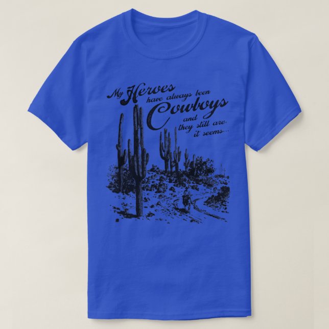 Camiseta Siempre he sido vaqueros (Diseño del anverso)