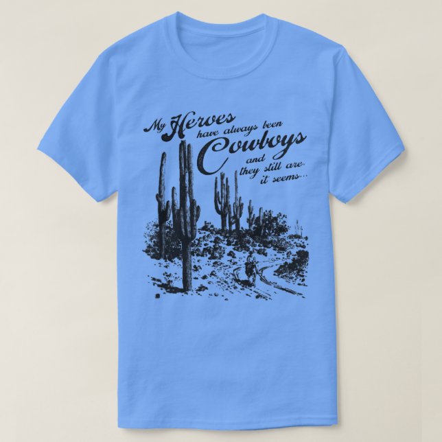 Camiseta Siempre he sido vaqueros (Diseño del anverso)