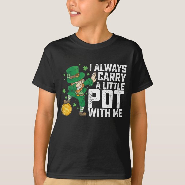 Camiseta Siempre Llevo Una Olla Pequeña Conmigo St Patrick' (Anverso)