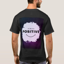 Camiseta Siempre Mantén una Actitud Positiva
