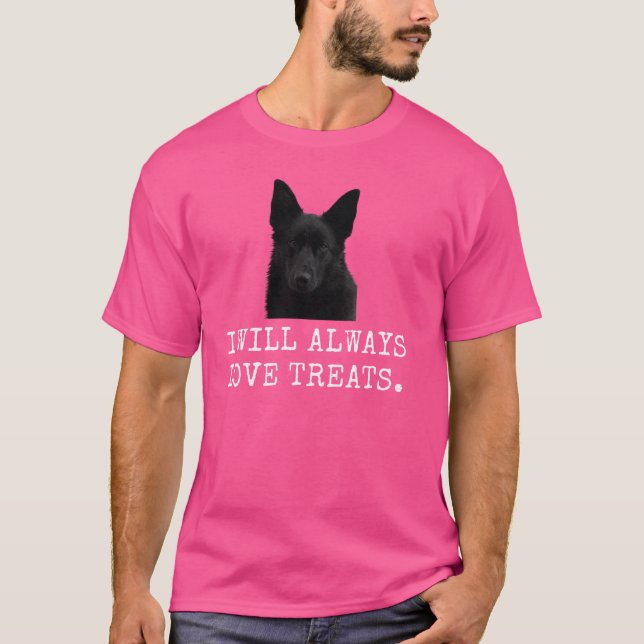 Camiseta Siempre Me Encantarán Los Tratos. Divertido perro  (Anverso)
