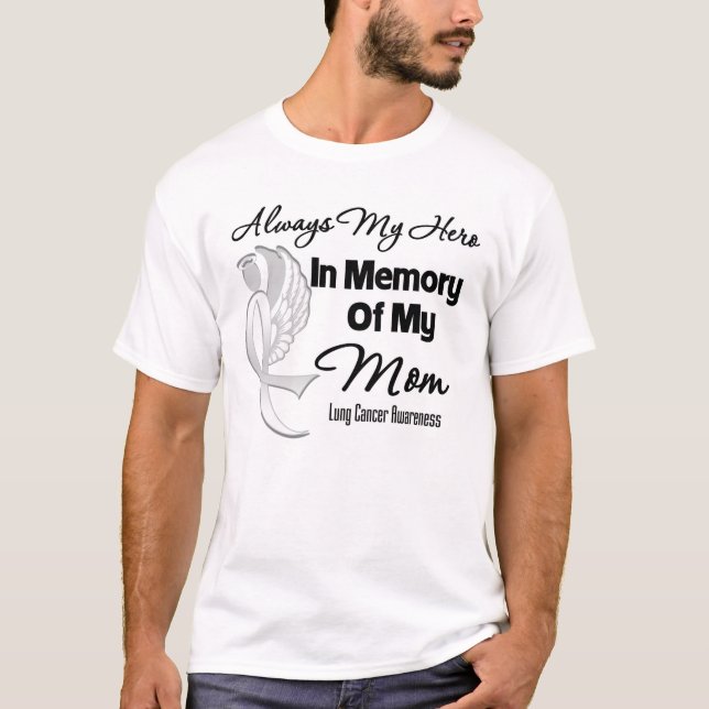 Camiseta Siempre mi héroe en mamá de la memoria - cáncer de (Anverso)