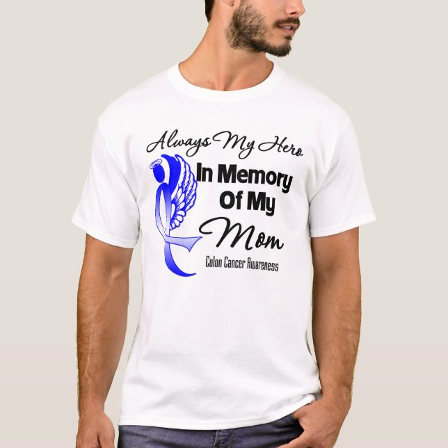 Camiseta Siempre mi héroe en mamá de la memoria - cáncer de (Anverso)