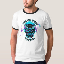 Camiseta Siempre parece | Solana | Motivación