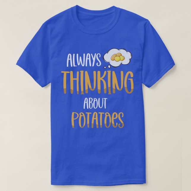 Camiseta Siempre Pensando En Las Papas Vegetarianas (Diseño del anverso)