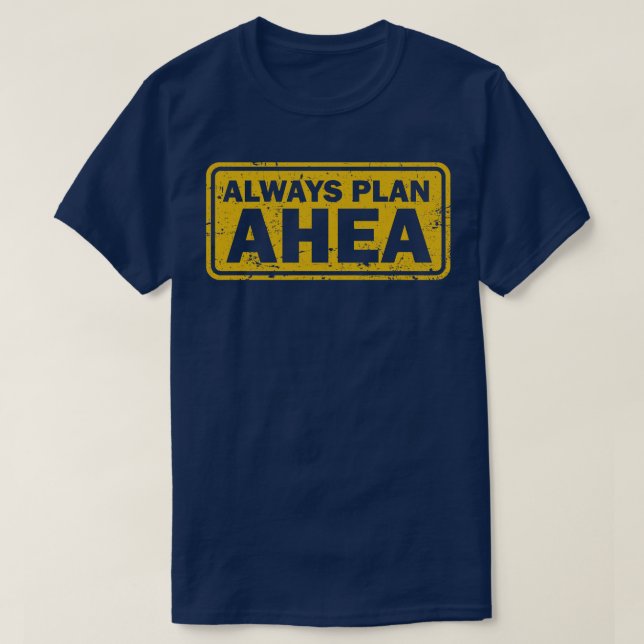 Camiseta Siempre planear Ahea d (Diseño del anverso)