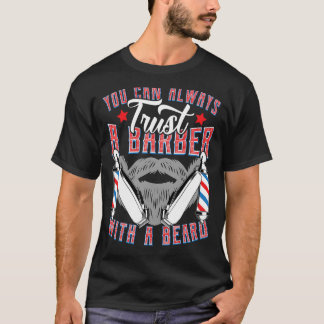 Camiseta Siempre puedes confiar en una barbería - Graciosa 
