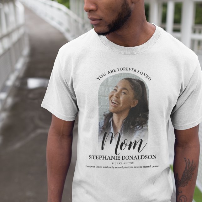 Camiseta Siempre querida mamá | Foto Memorial T-Shirt (Subido por el creador)