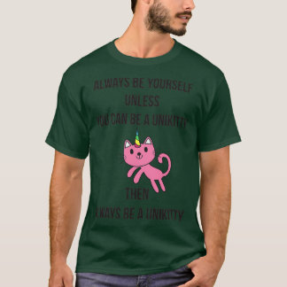 Camiseta Siempre Sé Tú Misma UniKitty