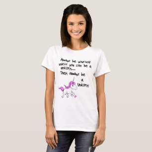 Camiseta Siempre Sé Tú Mismo A Menos Que Puedas Ser Un Homb