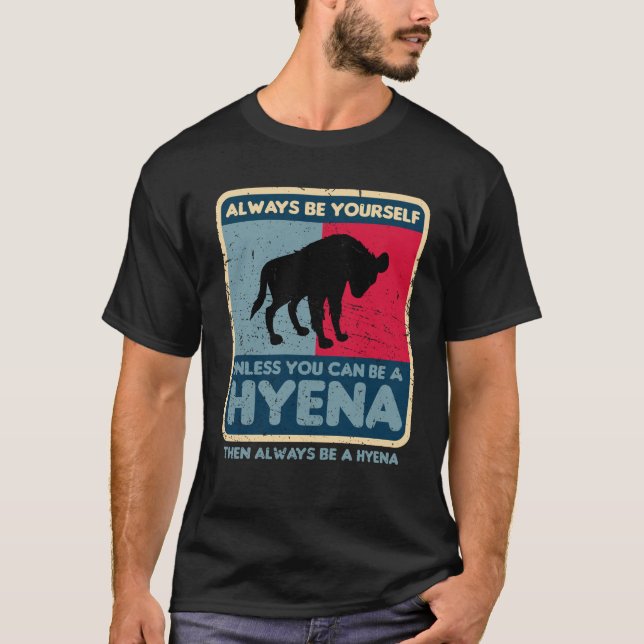 Camiseta Siempre Sé Tú Mismo A Menos Que Puedas Ser Un Retr (Anverso)
